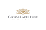 GLOBAL LACE HOUSE